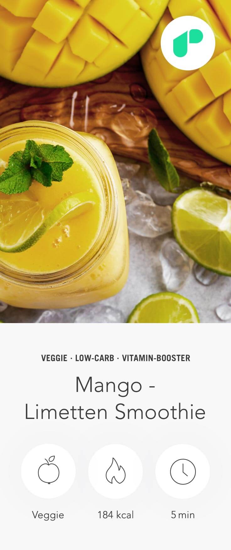 Mango Limetten Smoothie Rezept – Upfit