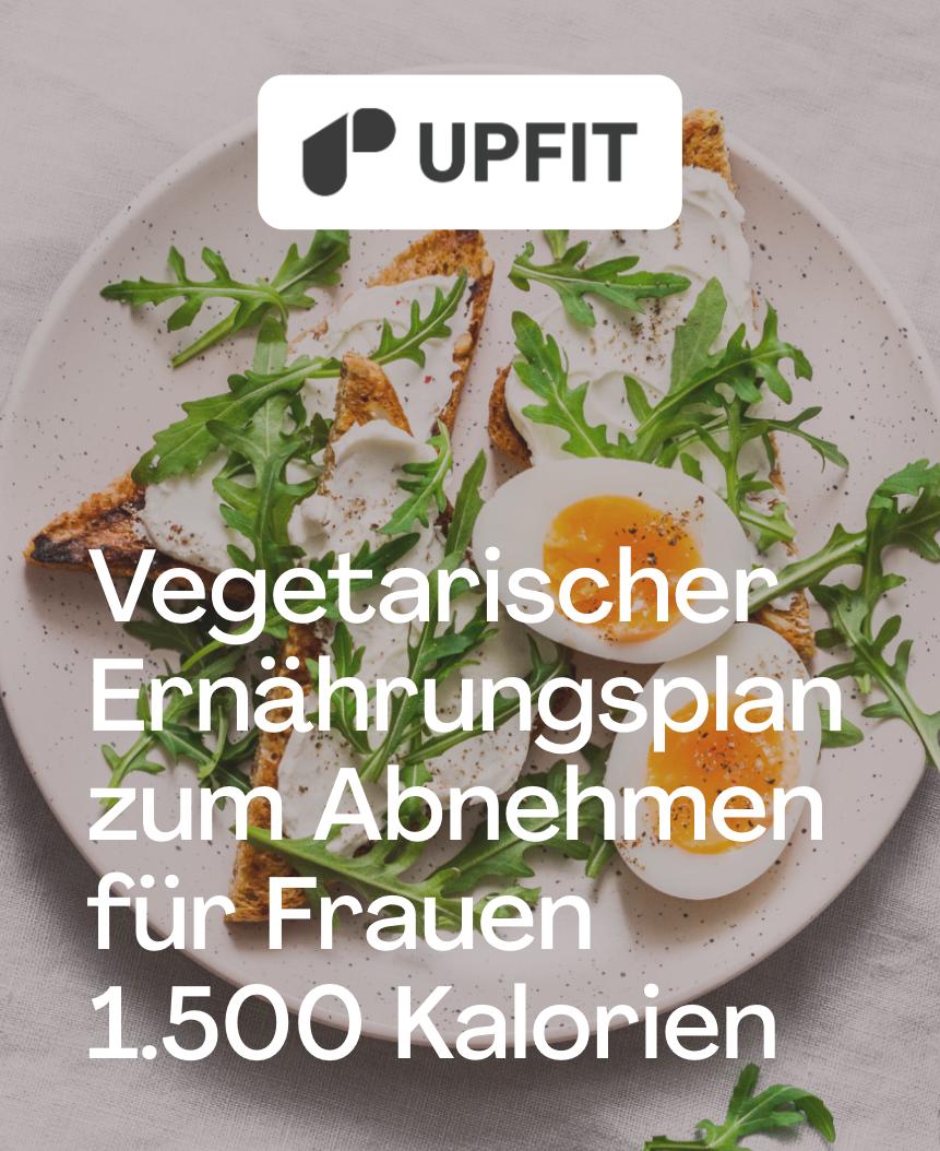 Kostenlose Ernährungspläne für dein Kalorienziel Upfit