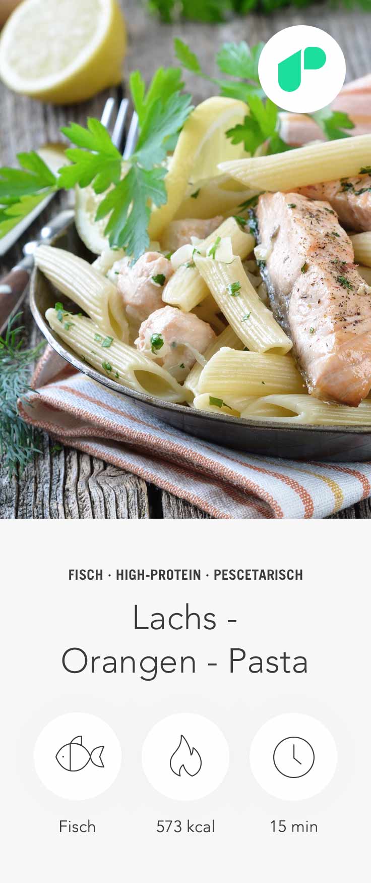 Upfit Lachs Orangen Pasta