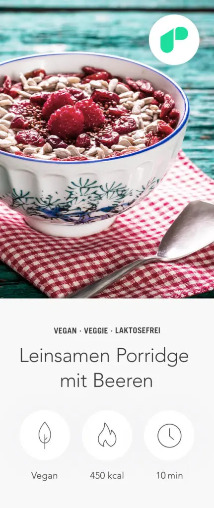 Leinsamen-Porridge mit Beeren - Rezept